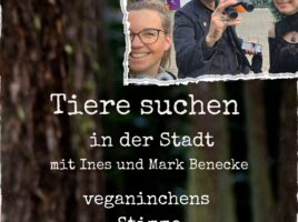 Mark Benecke Ines Fischer veganinchens Stimme Christina Prechtl